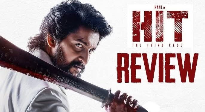 Review; “హిట్: ది థర్డ్ కేస్”